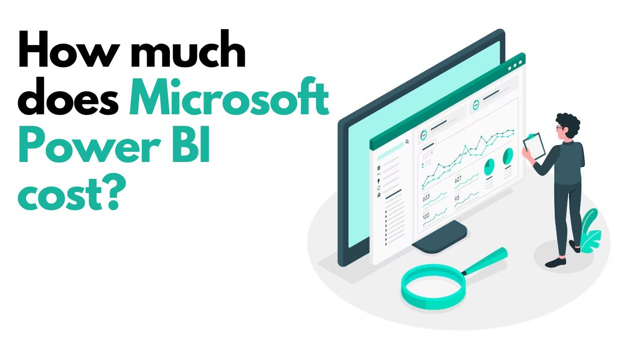 How Much Does Microsoft Power Bi Cost Ast